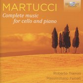 Martucci: Complete Music For Cello And Piano