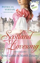 Scotland Lovesong 5 - Scotland Lovesong - Eine Liebe in North Downs
