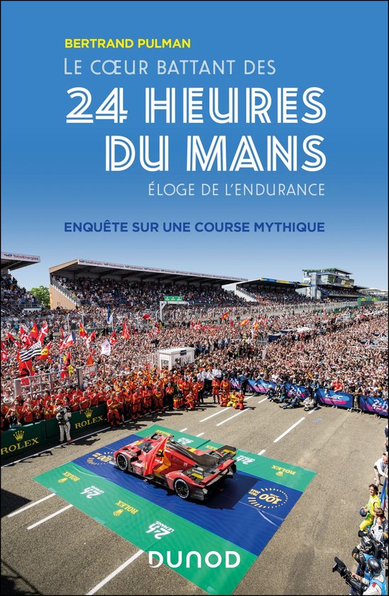 Le coeur battant des 24 Heures du Mans - cover