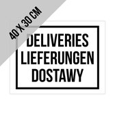 Pictogram/ bord | "Deliveries" + 2 andere talen | 40 x 30 cm | 3 talen | Engels | Duits | Pools | Receptie | Leveringen | Magazijn | Hier aanmelden | Logistiek | Leveranciers | Truckers | Onthaal | Chauffeurs | 1 stuk