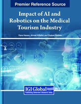Impact of AI and Robotics on the Medical Tourism Industry