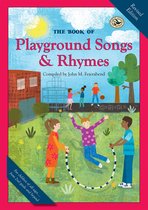 First Steps in Music series-The Book of Playground Songs & Rhymes
