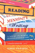 Reading Mennonite Writing