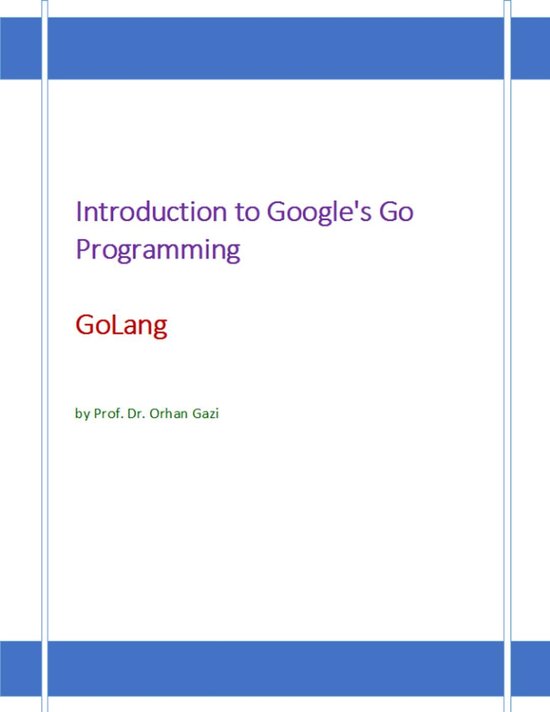 Introduction to Google's Go Programming Language: GoLang - cover