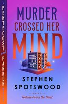 A Pentecost and Parker Mystery 4 - Murder Crossed Her Mind