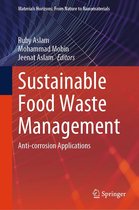 Materials Horizons: From Nature to Nanomaterials - Sustainable Food Waste Management