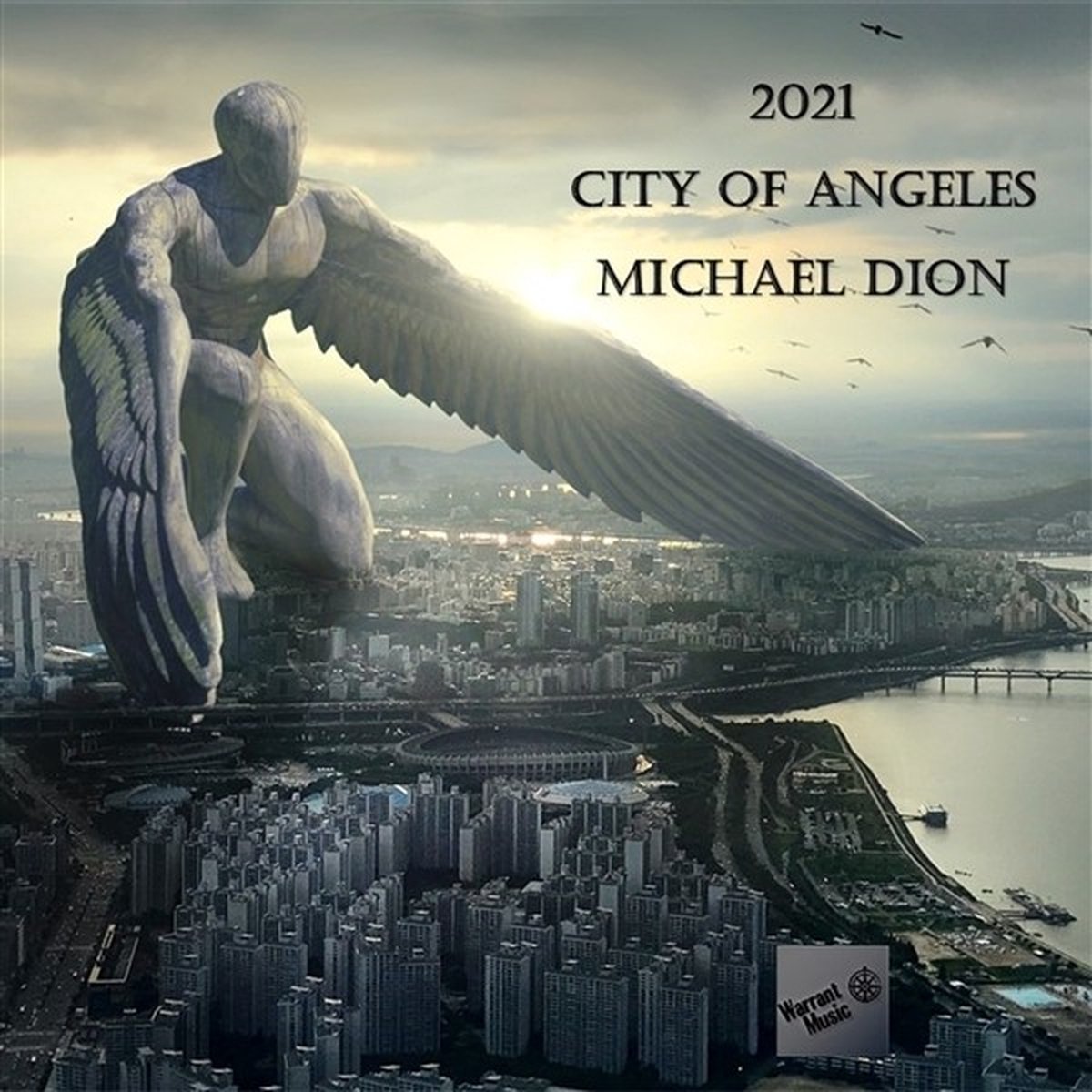 Michael Dion - 2021 City Of Angels (CD)