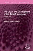 Routledge Revivals-The Origin and Development of the Bengali Language