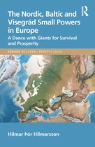 Europa Regional Perspectives-The Nordic, Baltic and Visegrád Small Powers in Europe