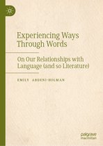 Experiencing Ways Through Words