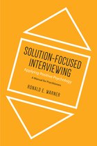 Solution Focused Interviewing
