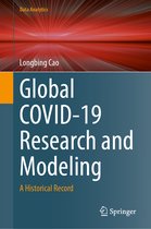 Data Analytics- Global COVID-19 Research and Modeling