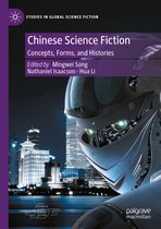 Studies in Global Science Fiction- Chinese Science Fiction