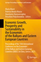 Springer Proceedings in Business and Economics- Economic Growth, Prosperity and Sustainability in the Economies of the Balkans and Eastern European Countries
