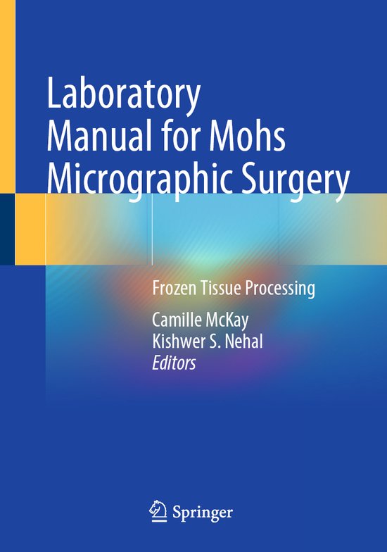 Laboratory Manual for Mohs Micrographic Surgery - cover