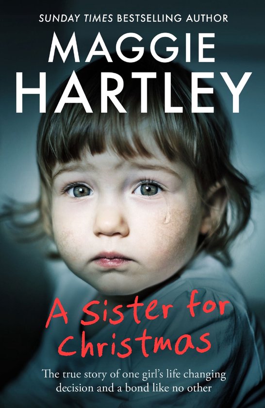 A Maggie Hartley Foster Carer Story 27 - A Sister for Christ ... - cover