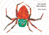 Colección Eric Carle - La araña hacendosa (Colección Eric Carle)
