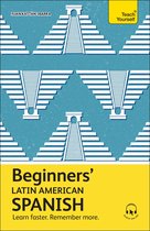 Beginners - Beginners’ Latin American Spanish