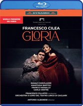 Anastasia Bartoli, Francesco Cilluffo, Orchestra E Coro Del Teatro Lirico Di Cagliari - Francesco Cilea: Gloria (Blu-ray)