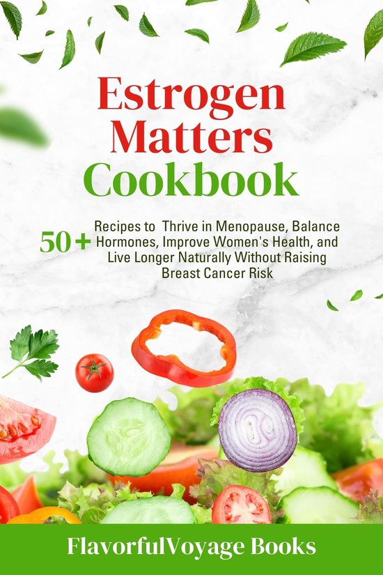 Estrogen Matters Cookbook - cover