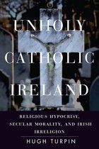 Spiritual Phenomena- Unholy Catholic Ireland