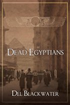 Dead Egyptians 1 - Dead Egyptians