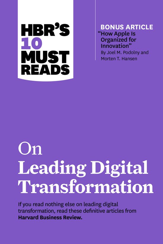 HBR's 10 Must Reads- HBR's 10 Must Reads on Leading Digital  ... - cover