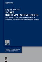 Studies of the Bible and Its Reception (SBR)18- Moses Quellwasserwunder