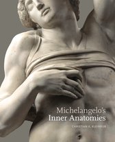 Michelangelos Inner Anatomies