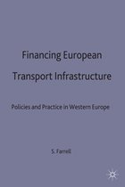 Financing European Transport Infrastructure