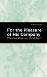Mint Editions- For the Pleasure of His Company