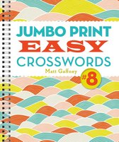 Large Print Crosswords- Jumbo Print Easy Crosswords #8