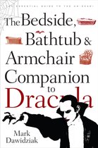 Bedside, Bathtub And Armchair Companion To Dracula
