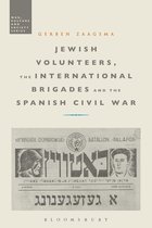 Jewish Volunteers, the International Brigades and the Spanis