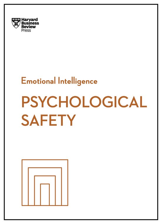 HBR Emotional Intelligence Series- Psychological Safety - cover