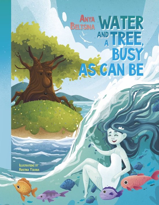 Water and a Tree Busy as Can Be - cover