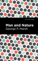 Mint Editions (The Natural World)- Man and Nature