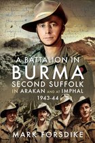 A Battalion in Burma