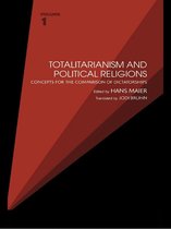 Totalitarianism Movements and Political Religions - Totalitarianism and Political Religions, Volume 1