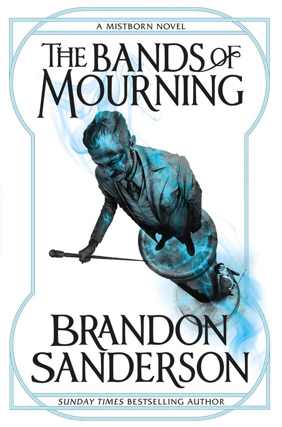 MISTBORN 6 - The Bands of Mourning - cover