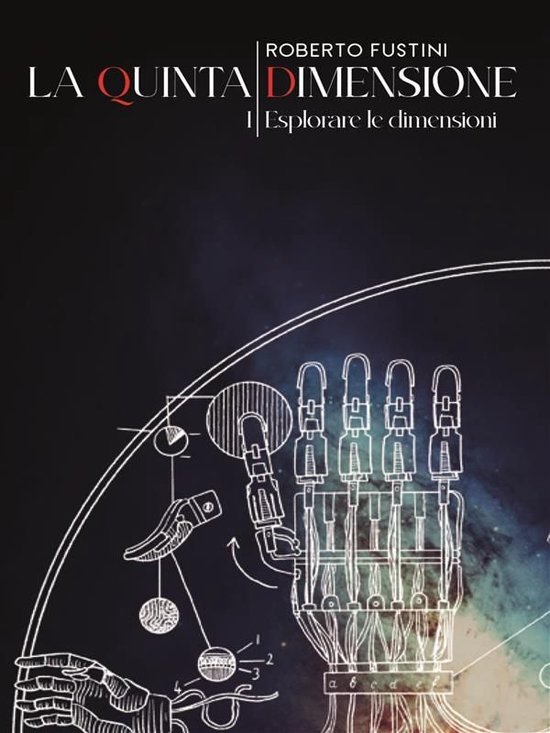 La quinta dimensione. I. Esplorare le dimensioni - cover
