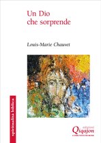 Spiritualità biblica - Un Dio che sorprende