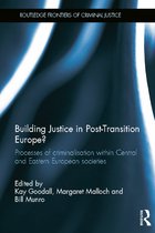 Building Justice in Post-transition Europe?