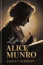 LIFE OF ALICE MUNRO