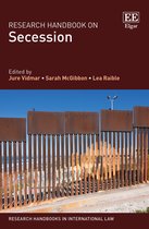 Research Handbooks in International Law series- Research Handbook on Secession