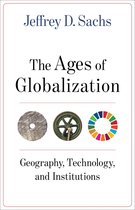 The Ages of Globalization – Geography, Technology, and Institutions
