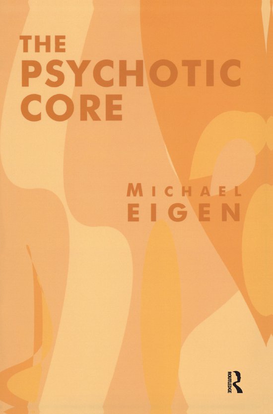 The Psychotic Core - cover