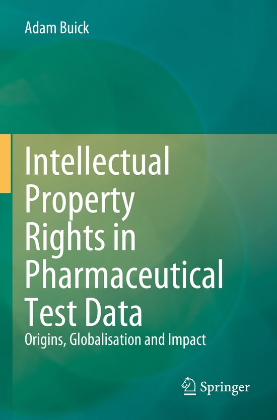 Intellectual Property Rights in Pharmaceutical Test Data - cover