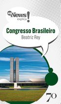 MyNews explica o Congresso Brasileiro