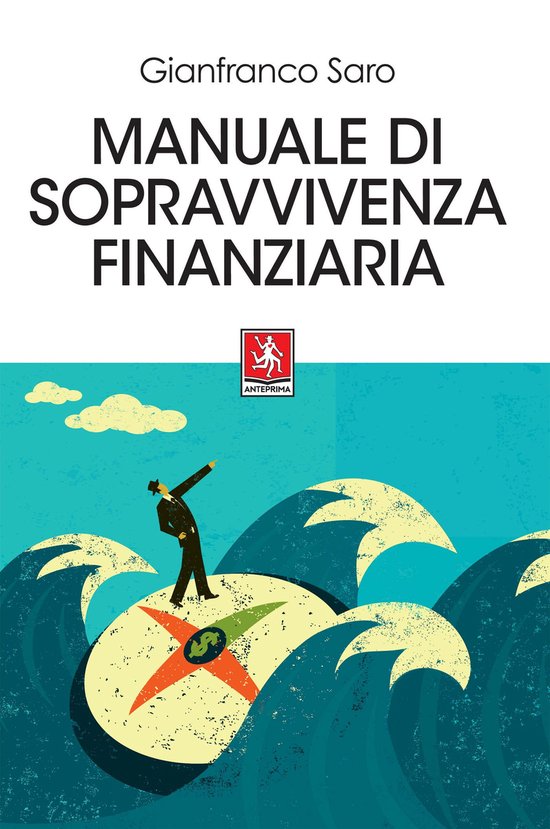 Manuale di sopravvivenza finanziaria - cover